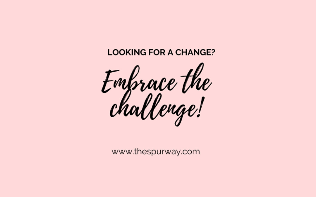HOW DO YOU MOVE THROUGH CHALLENGES?